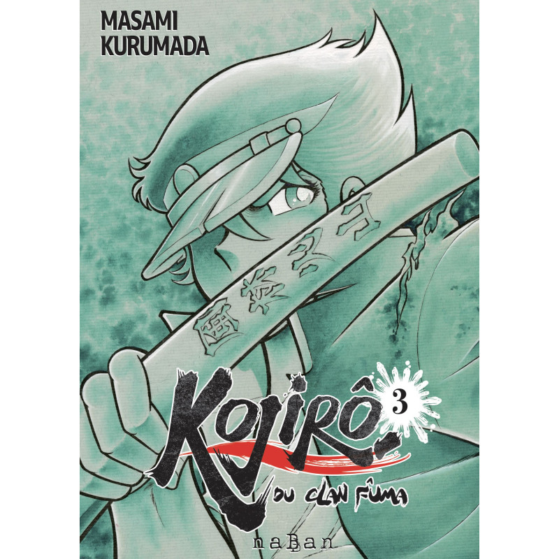 KOJIRO DU CLAN FUMA TOME 03