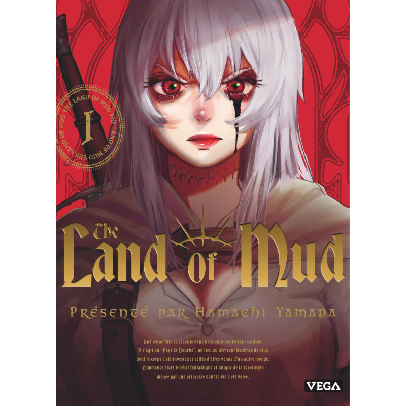 THE LAND OF MUD TOME 1
