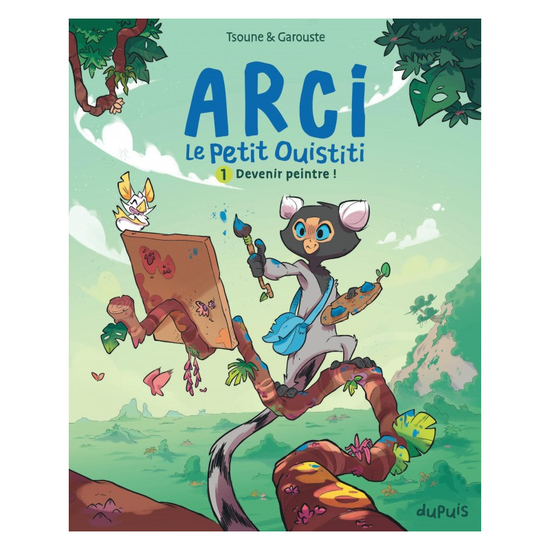 ARCI LE PETIT OUISTITI-DEVENIR PEINTRE TOME 1