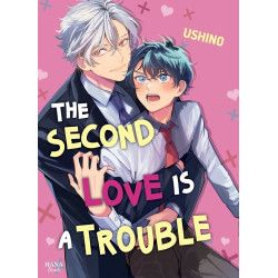 THE SECOND LOVE IS A TROUBLE