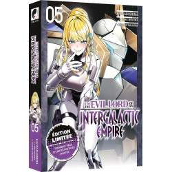 I AM THE EVIL LORD OF AN INTERGALACTIC EMPIRE T 05 EDITION LIMITEE