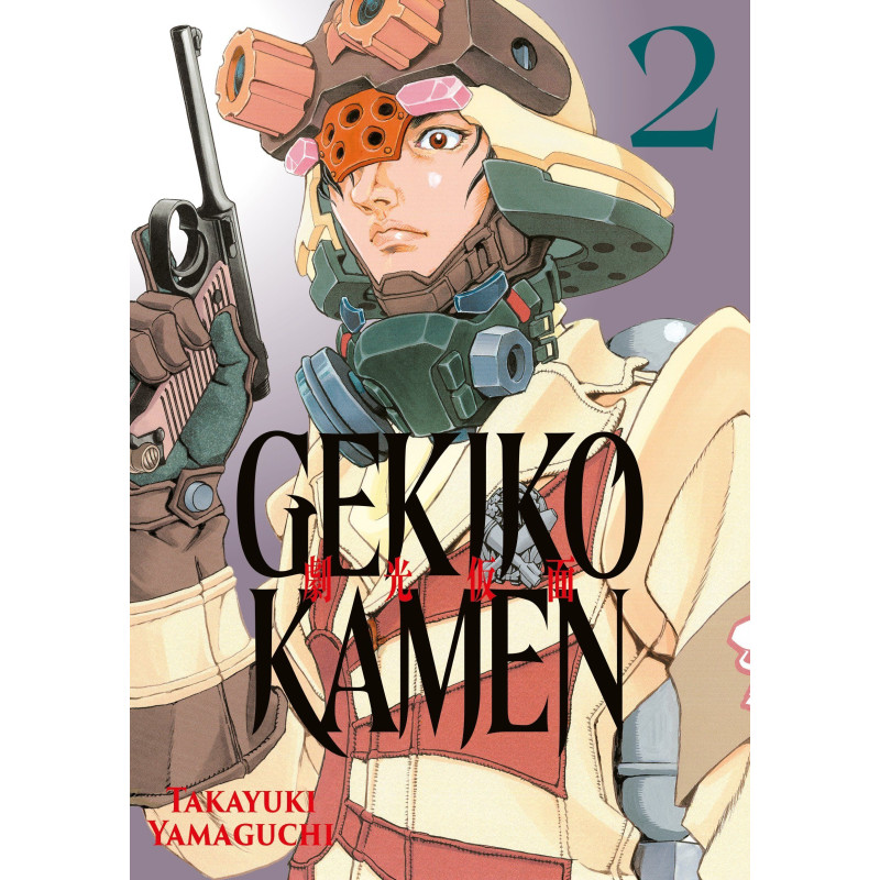 GEKIKO KAMEN TOME 02
