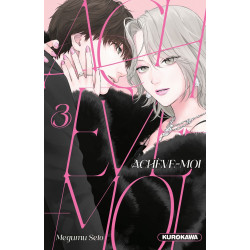 ACHEVE MOI TOME 3