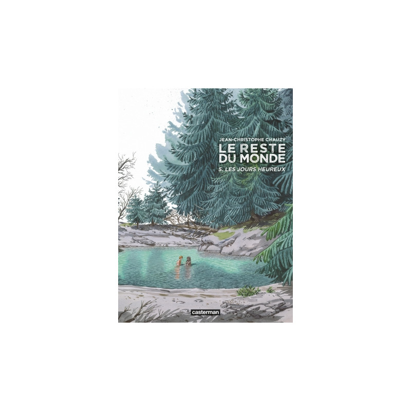 LE RESTE DU MONDE LES JOURS HEUREUX TOME 5