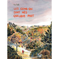 LES GENS QUI SONT NES QUELQUE PART