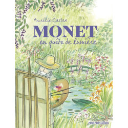 MONET EN QUETE DE LUMIERE