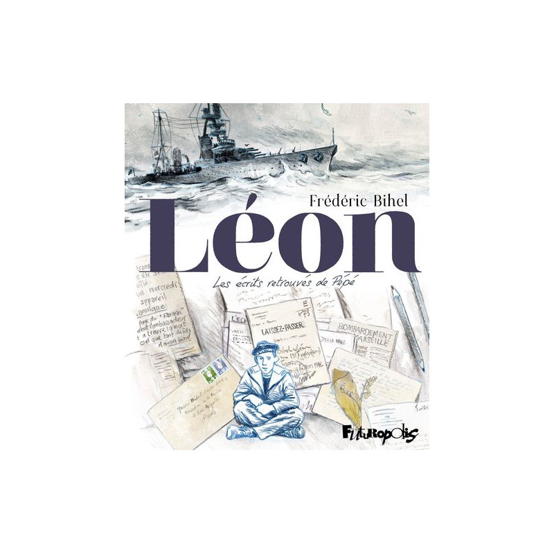 LEON LES ECRITS RETROUVES DE PEPE