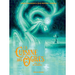 LA CUISINE DES OGRES UNE VIE DE VAURIEN T02