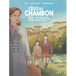 CEUX DU CHAMBON 1939 1944 DEUX FRERES SAUVES PAR LES JUSTES