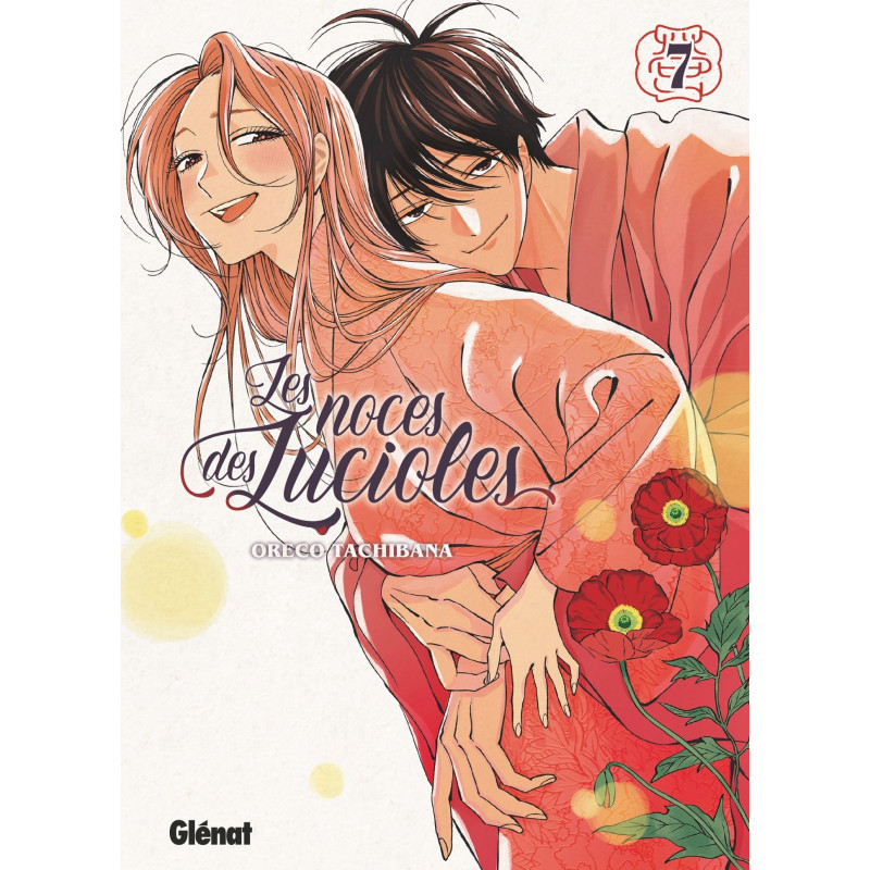 LES NOCES DES LUCIOLES TOME 07