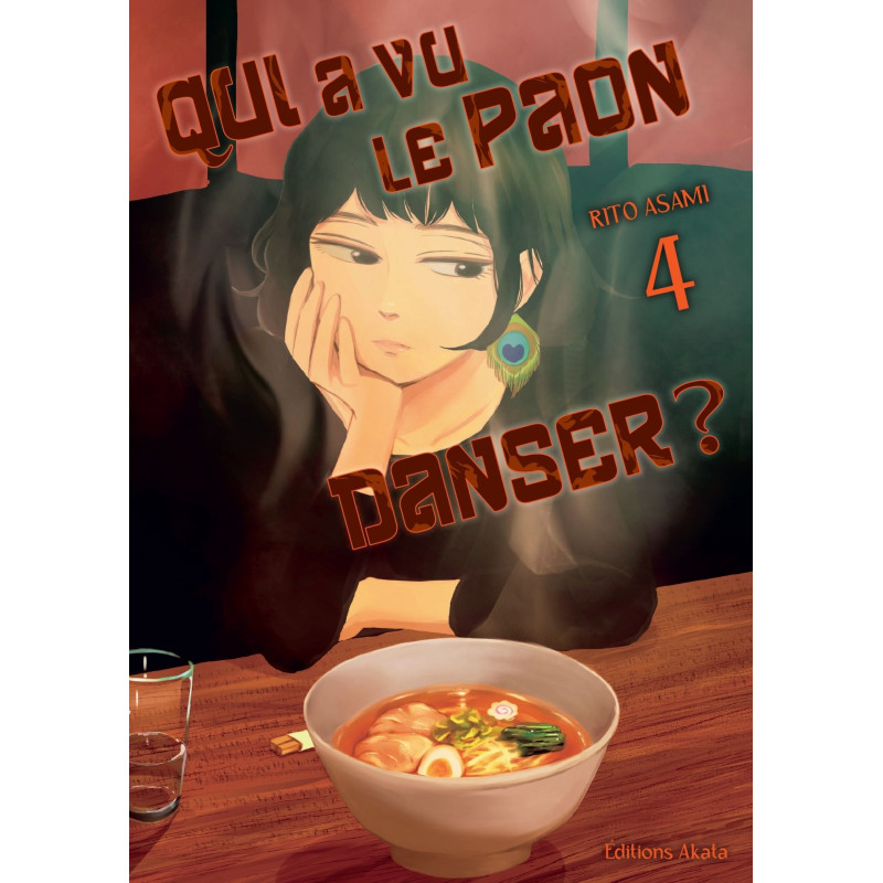 QUI A VU LE PAON DANSER TOME 04