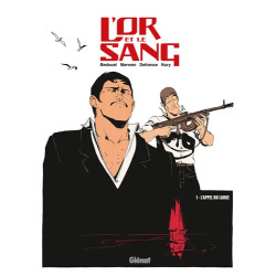 L OR ET LE SANG L'APPEL DU LARGE TOME 1