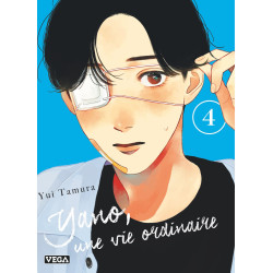 YANO UNE VIE ORDINAIRE TOME 4