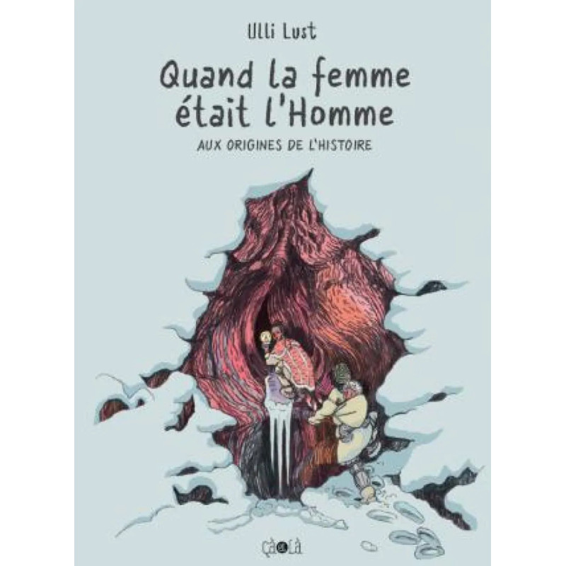 QUAND LA FEMME ETAIT L HOMME