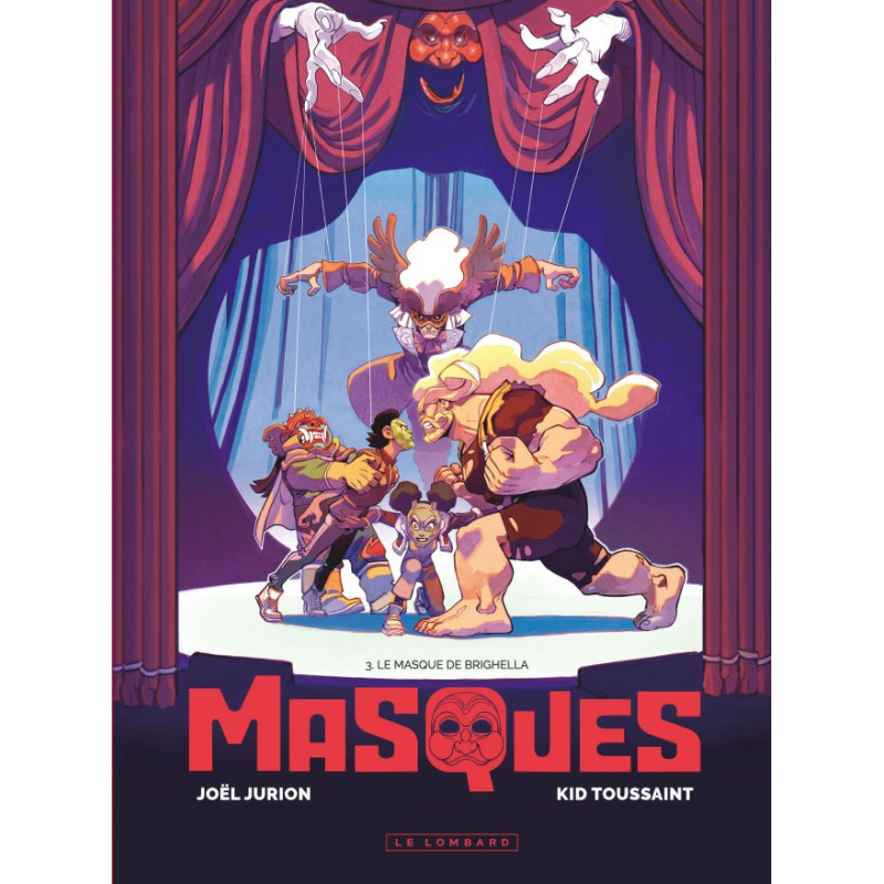 MASQUES LE MASQUE DE BRIGHELLA TOME 3