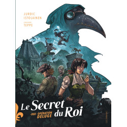 LE SECRET DU ROI OPERATION DELUGE TOME 2