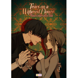 TEARS ON A WITHERED FLOWER PLEURE POUR CETTE FLEUR T01