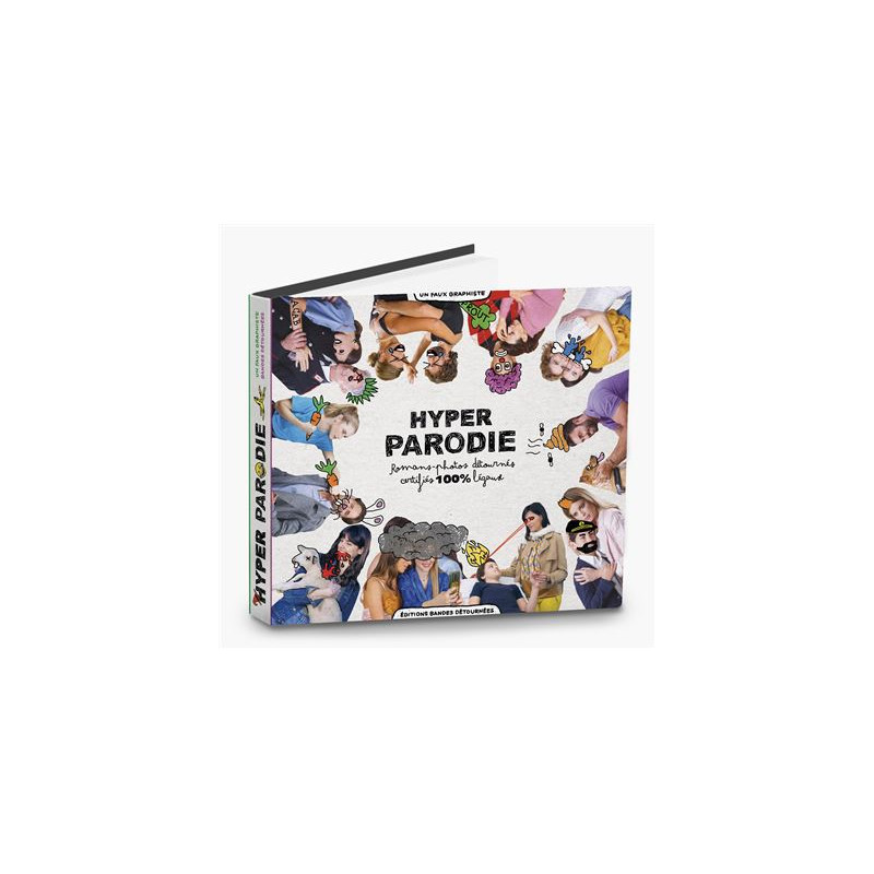 HYPER PARODIE - ROMANS-PHOTOS DETOURNES CERTIFIES 100 LEGAUX