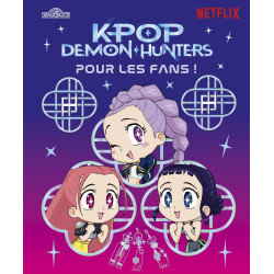 KPOP DEMON HUNTERS POUR LES FANS!