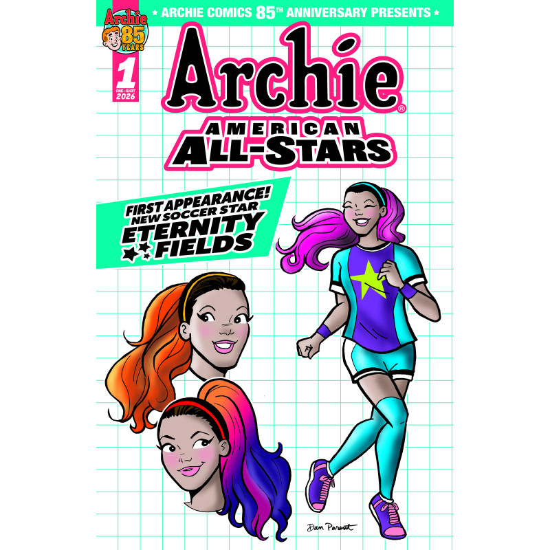 ARCHIE COMICS 85TH ANNIVERSARY PRESENTS ARCHIE AMERICAN ALL STARS 1 (ONE SHOT) CVR B DAN PARENT ETERNITY FIELDS VAR