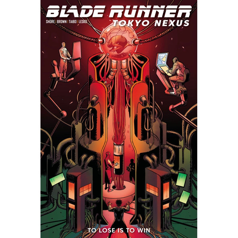 BLADE RUNNER TOKYO NEXUS TO LOSE IS TO WIN 2 (OF 4) CVR B GUILLERMO SANA VAR