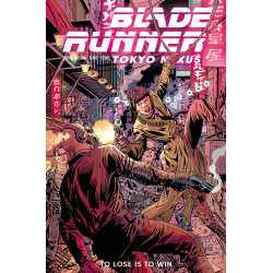 BLADE RUNNER TOKYO NEXUS TO LOSE IS TO WIN 2 (OF 4) CVR C PIOTR KOWALSKI VAR