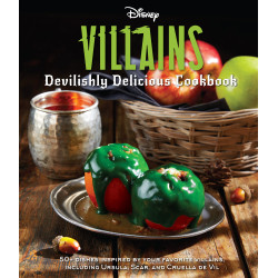 DISNEY VILLAINS DEVILISHLY DELICIOUS COOKBOOK HC