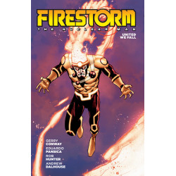 FIRESTORM THE NUCLEAR MAN UNITED WE FALL TP (2026 EDITION)
