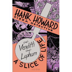 HANK HOWARD PIZZA DETECTIVE A SLICE OF LIFE 2 (OF 2) CVR A DAVID LAPHAM