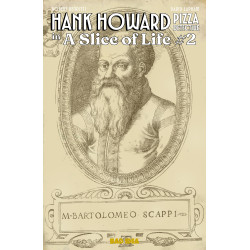 HANK HOWARD PIZZA DETECTIVE A SLICE OF LIFE 2 (OF 2) CVR B BARTOLOMEO SCAPPI SECRET RECIPE VAR
