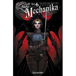 LADY MECHANIKA SANGRE TP VOL 06