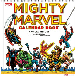 MIGHTY MARVEL CALENDAR BOOK HC A VISUAL HISTORY Previously Offered thru Other Distributors