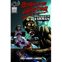 RETURN LIVING DEAD UNTOLD TALES OF TARMAN 1 CVR E GREG LAROCQUE FOC LIMITED EDITION VAR (MR) Previously Solicted Thru Diamond