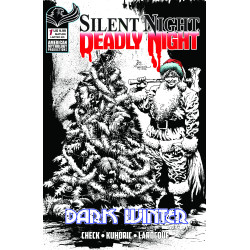 SILENT NIGHT DEADLY NIGHT DARK WINTER 1 (OF 2) CVR F ROY ALLAN MARTINEZ B&W VAR Limited to 350 Copies Allocations May Occur Prev