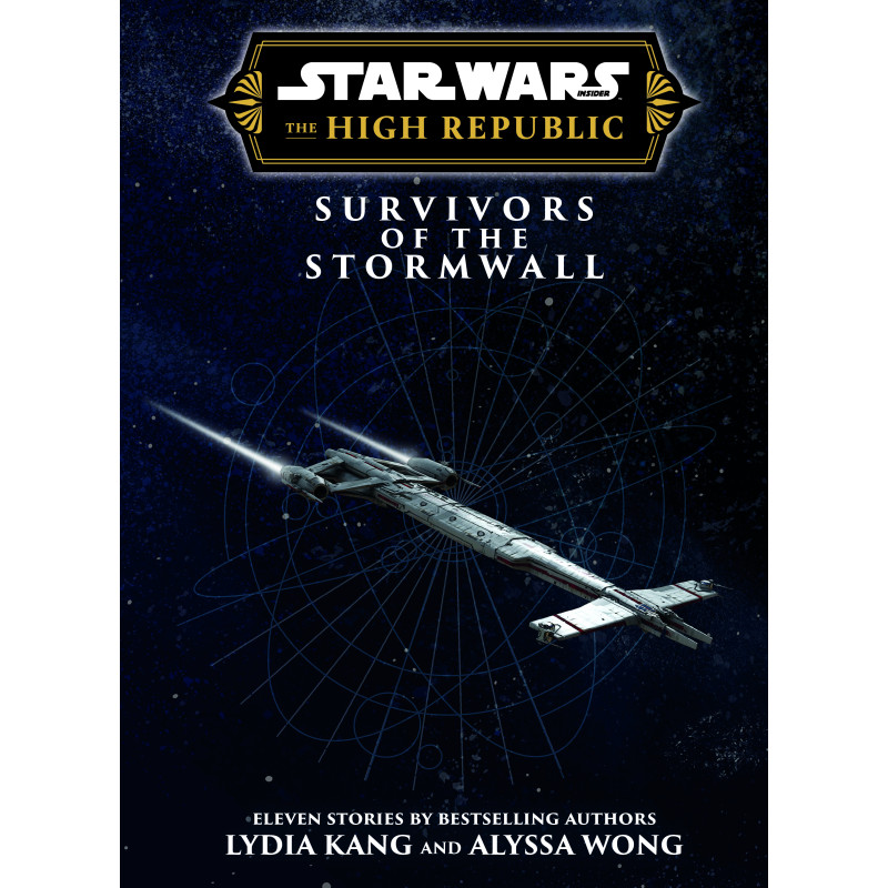 STAR WARS INSIDER THE HIGH REPUBLIC SURVIVORS OF THE STORMWALL HC