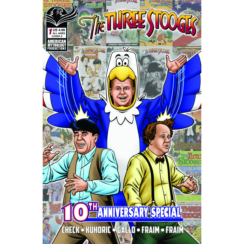 THREE STOOGES AMERICAN MYTHOLOGY 10TH ANNIVERSARY 1 CVR A FRAIM BROTHERS