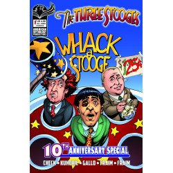 THREE STOOGES AMERICAN MYTHOLOGY 10TH ANNIVERSARY 1 CVR B GREG LAROCQUE VAR Previously Solicted Thru Diamond