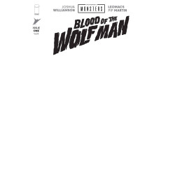 UNIVERSAL MONSTERS BLOOD OF THE WOLF MAN 1 (OF 4) CVR H BLANK SKETCH VAR (Allocations May Occur)