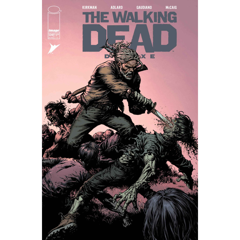 WALKING DEAD DELUXE 139 CVR A DAVID FINCH & DAVE MCCAIG (MR)