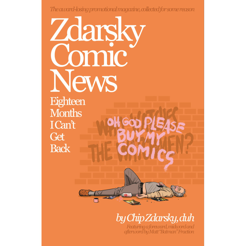 ZDARSKY COMIC NEWS EIGHTEEN MONTHS I CANT GET BACK TP