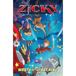 ZICKY TP VOL 01 WRATH OF THE RAT KING