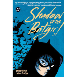 SHADOW OF THE BATGIRL (2026 EDITION)