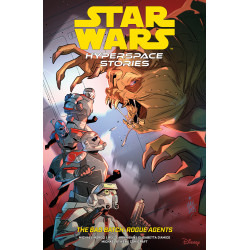STAR WARS: HYPERSPACE STORIES: THE BAD BATCH--ROGUE AGENTS