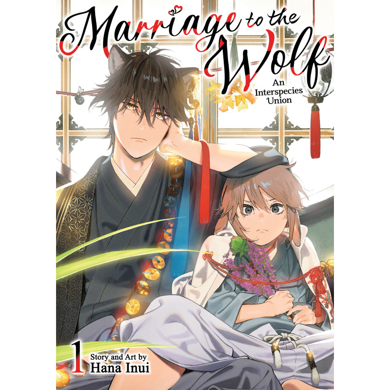 MARRIAGE TO THE WOLF: AN INTERSPECIES UNION VOL. 1
