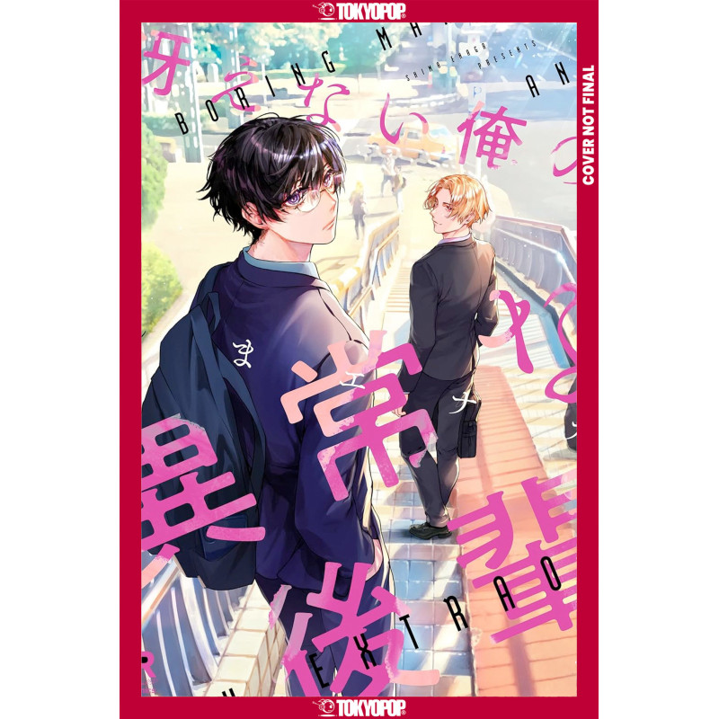 A BORING MAN AND AN EXTRAORDINARY MAN