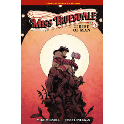 MISS TRUESDALE AND THE RISE OF MAN