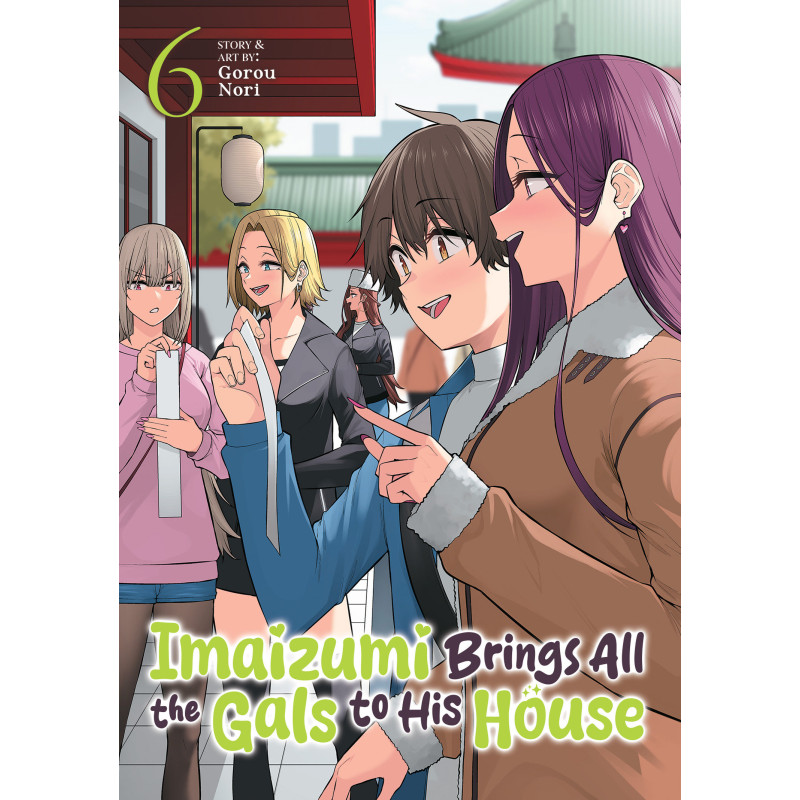 IMAIZUMI BRINGS ALL THE GALS TO HIS HOUSE VOL. 6