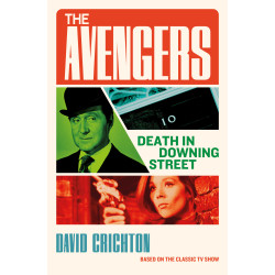 THE AVENGERS: DEATH IN DOWNING STREET