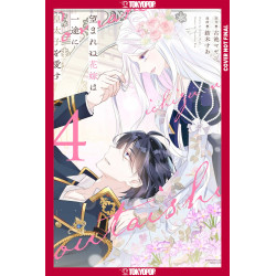 THE UNWANTED BRIDE LOVES THE CROWN PRINCE WITH ALL HER HEART, VOL 4