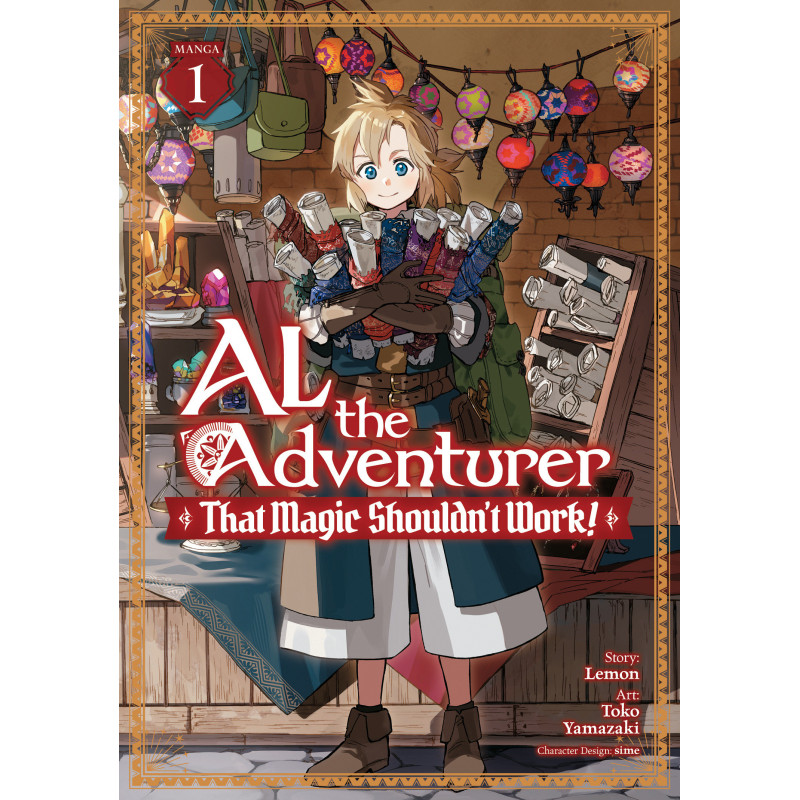 AL THE ADVENTURER: THAT MAGIC SHOULDN'T WORK! (MANGA) VOL. 1